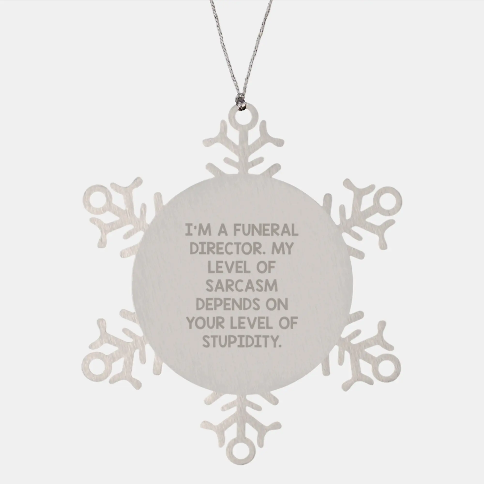 Funny Sarcasm Funeral Director Gifts from Men to Men for Christmas Unique Snowflake Ornament - Image 1
