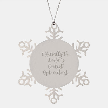 Gifts from Friends for the Officially World's Coolest Optometrist - Funny Snowflake Ornament Stainless Steel - Image 1