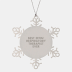 Funny Gifts for Respiratory Therapist Men Best Effin' Snowflake Ornament, Unique Christmas Unique Gifts from Family to Respiratory Therapist - Image 1