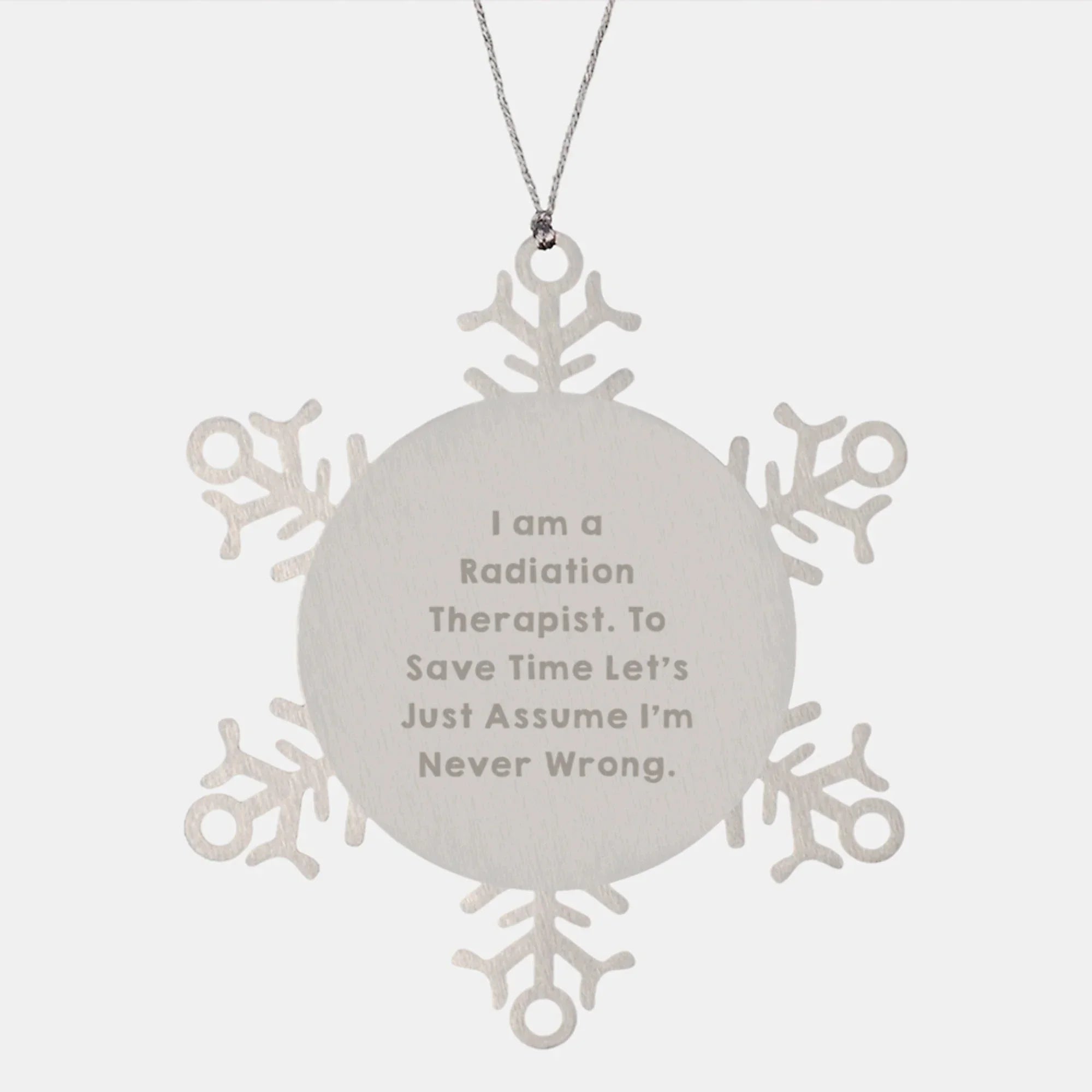 Funny Radiation Therapist Gifts from Men to Radiation Therapist, Snowflake Ornament for Christmas