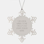 Funny Social Worker Gifts from Friends, Unique Snowflake Ornament for Social Worker Friends, Christmas Unique Gifts
