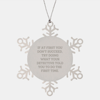 Funny Detective Gifts from Men for Men Unique Christmas Unique Gifts - Snowflake Ornament, Detective Quote, 3.14 Inch Diameter, Shatterproof, Stainless Steel