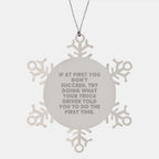 Truck Driver Funny Gifts from Men to Friends, Snowflake Ornament for Christmas Unique Gifts, Quotes Sayings