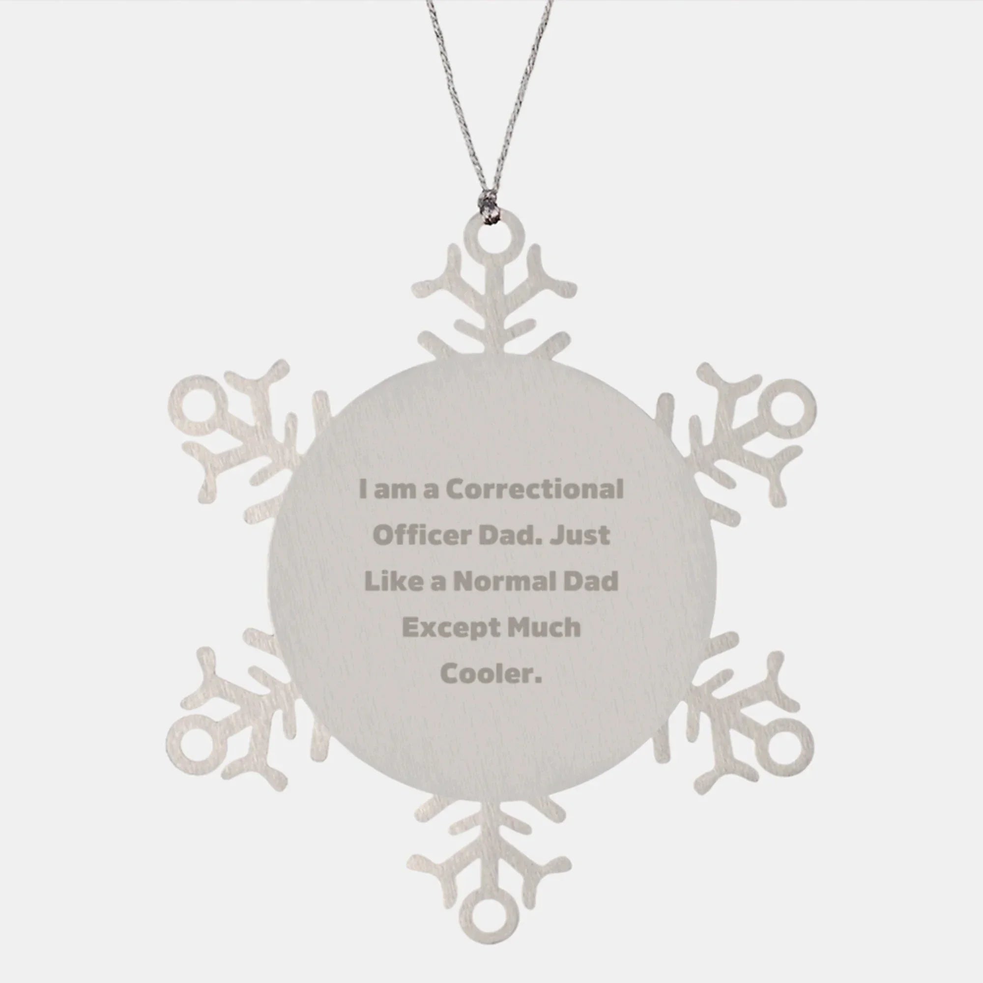 Cool Correctional Officer Dad Gifts - Snowflake Ornament for Men, Unique Christmas Unique Gifts for Family, Friends, Coworkers - Correctional Officer Christmas Ornament
