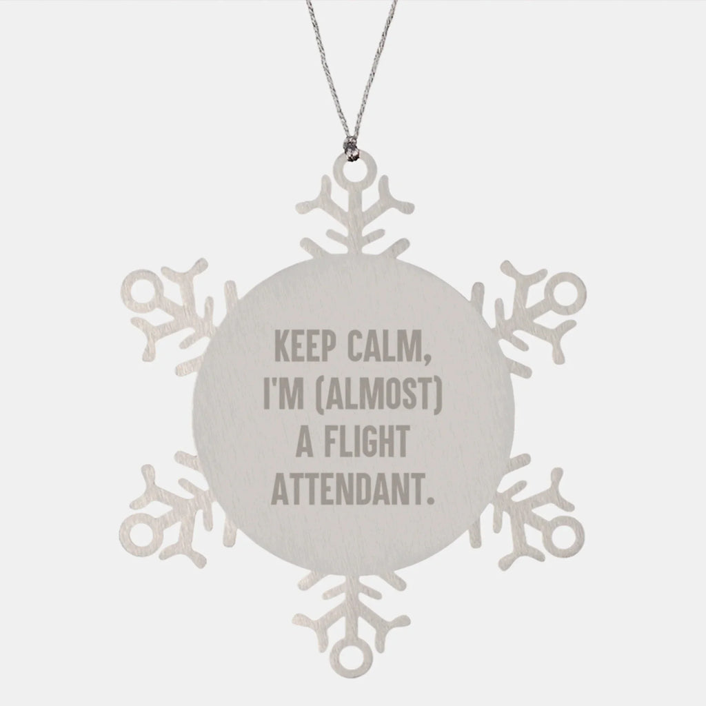 Funny Flight Attendant Gifts from Friends - Keep Calm, I'm (almost) A Flight Attendant. - Christmas Unique Snowflake Ornament for Flight Attendant Women