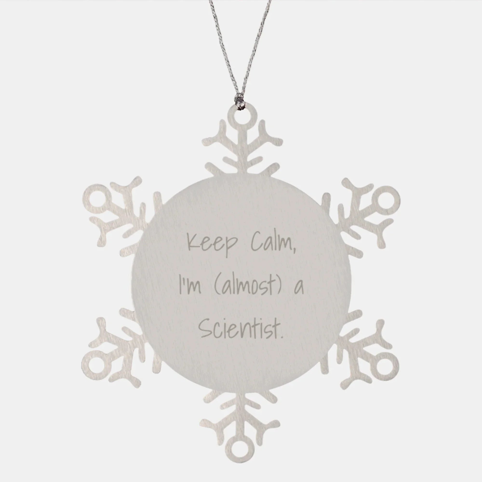 Fun Snowflake Ornaments with 'Keep Calm I'm almost A Scientist' Quote Gifts for Men Women Friends Family from Scientist