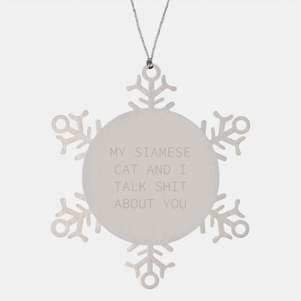 Christmas Ornament Funny Siamese Cat Quote Gift for Coworkers - Image 1