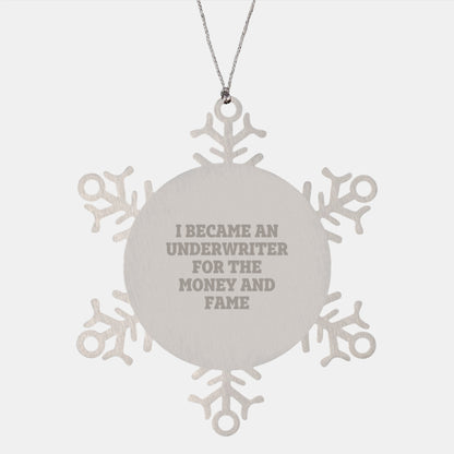 Underwriter Humor Snowflake Ornament Gifts from Men to Friends, Unique Christmas Decorations for Underwriter Enthusiasts - Image 1