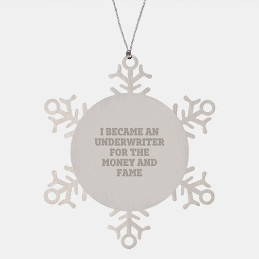 Underwriter Humor Snowflake Ornament Gifts from Men to Friends, Unique Christmas Decorations for Underwriter Enthusiasts - Image 1