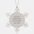 Woodworker Snowflake Ornament, Funny Quote Gifts for Woodworker Men, Christmas Unique Gifts from Friends and Family
