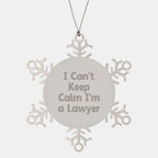 Funny Lawyer Gifts I Can't Keep Calm Snowflake Ornament for Christmas Unique Gifts from Friends Family Coworkers