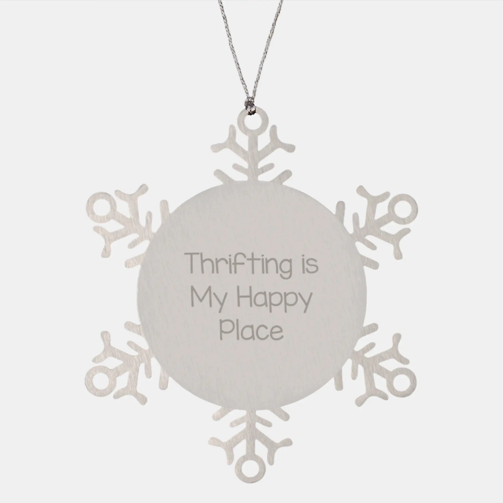 Thrifting Gifts from Friends - Snowflake Ornament for Thrifting Enthusiasts, Cute Quotes, Christmas Unique Gifts - Image 1