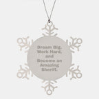 Funny Sheriff Gift, Work Hard Snowflake Ornament, Christmas Unique Sheriff Sheriff Gifts from Friends and Family
