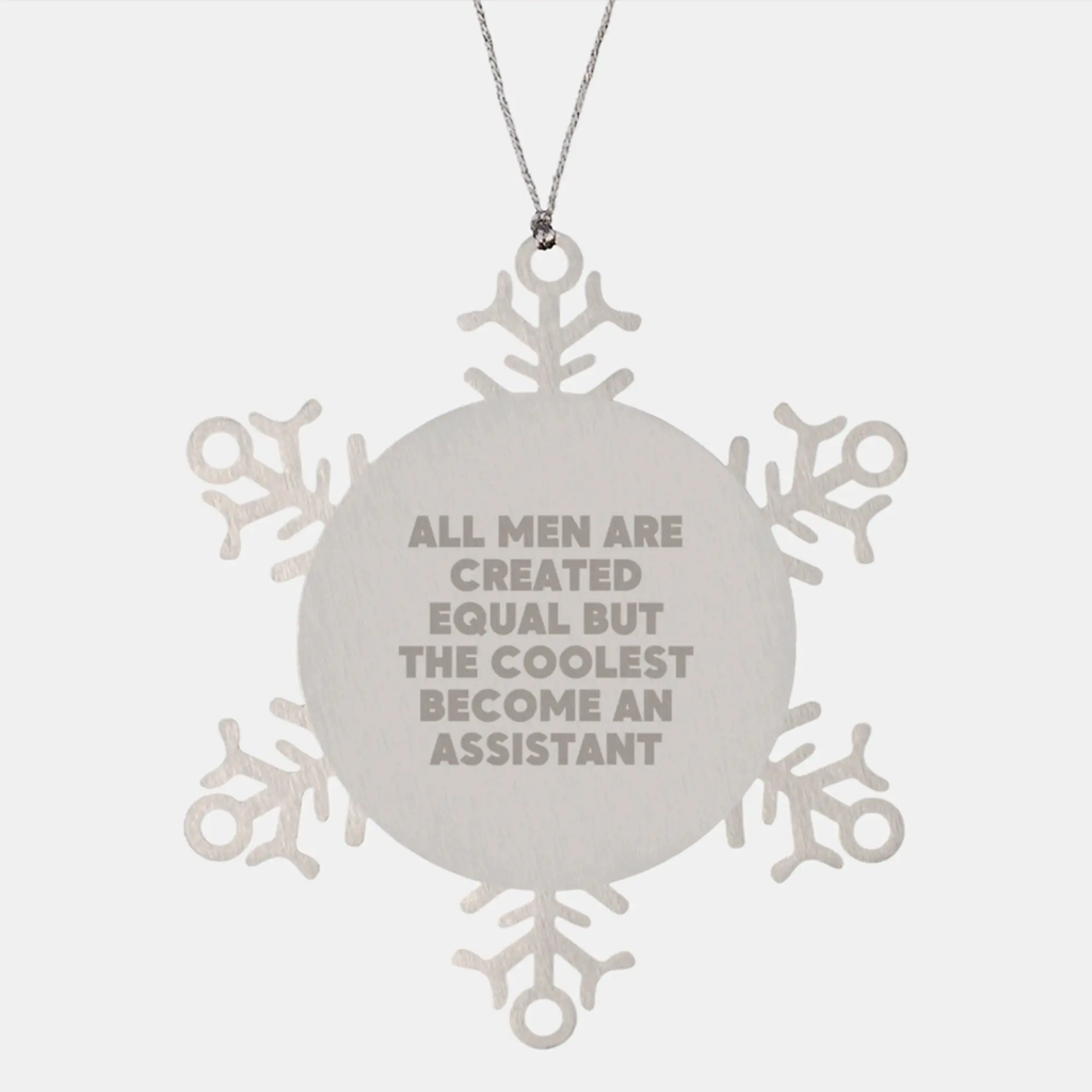 Christmas Ornament Gift for Coworkers - Assistant Idea, All Men Are - Image 1
