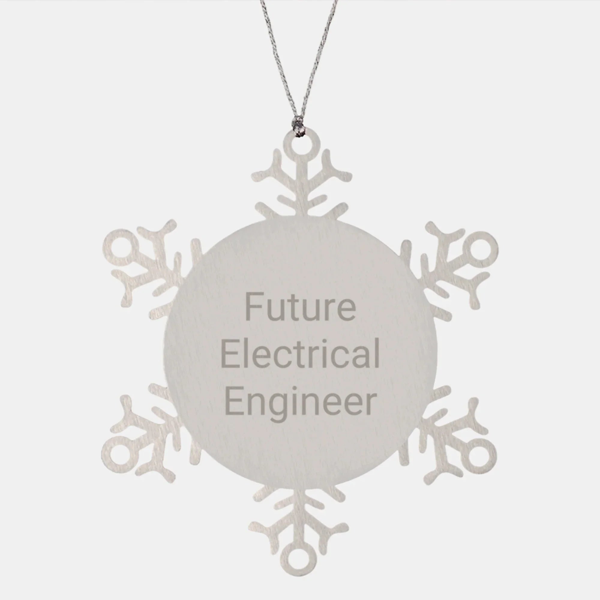 Funny Future Electrical Engineer Snowflake Ornament Gifts from Family for Men Women Coworkers - Stainless Steel Shatterproof Decorations