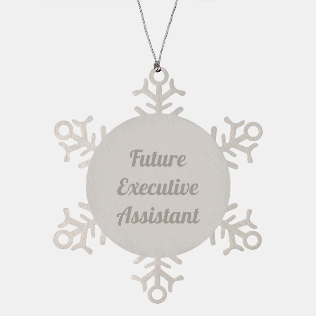 Funny Executive Assistant Gifts from Friends to Future Executive Assistant Snowflake Ornament Unique Christmas Unique Gifts
