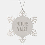 Funny Valet Gifts from Friends for Valet, Snowflake Ornament, Future Valet Quote - Unique Christmas Unique Gifts for Valet, Valet Men, Family