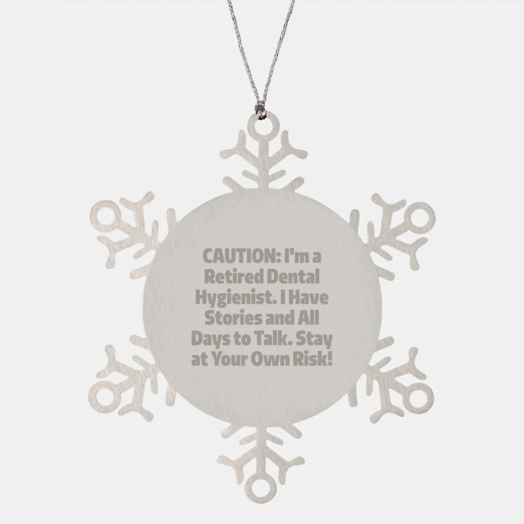 Funny Snowflake Ornaments Gifts from Men to Dental Hygienist Coworkers at Christmas