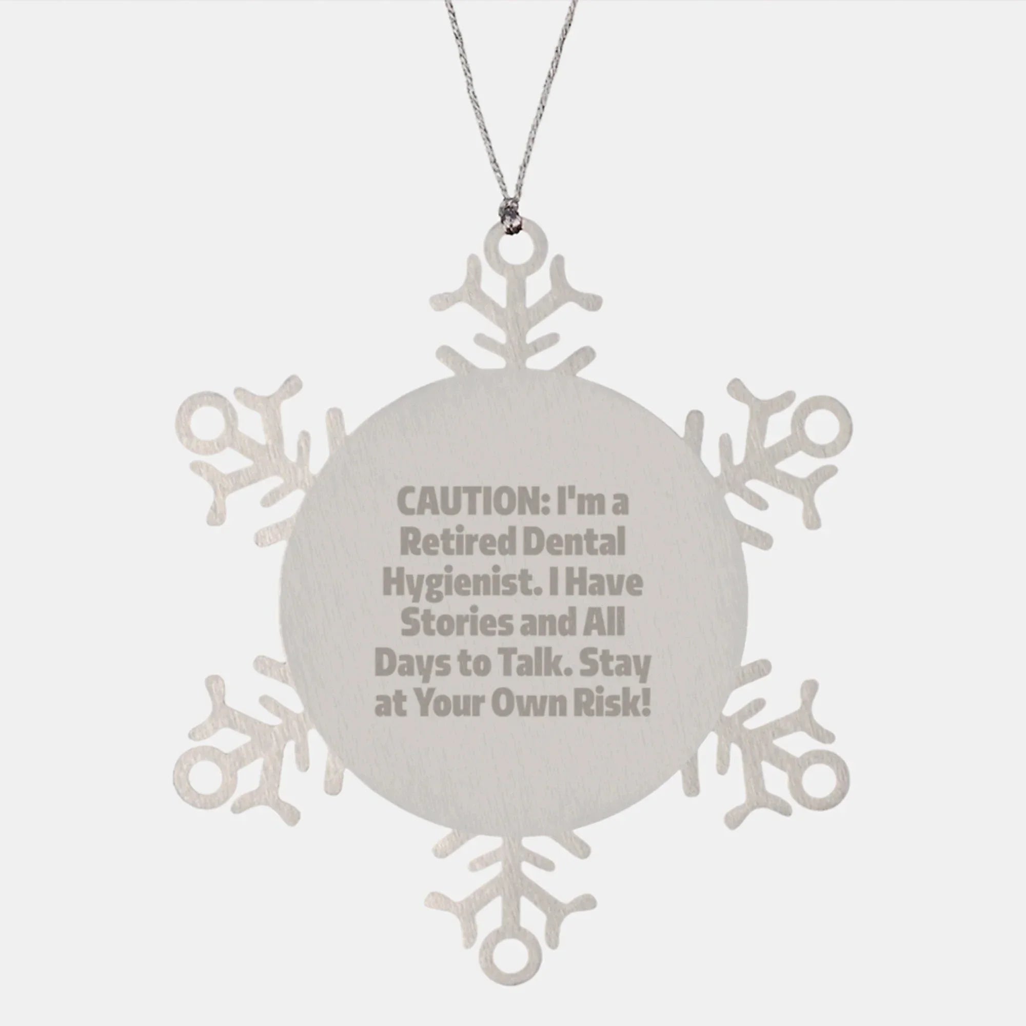 Funny Snowflake Ornaments Gifts from Men to Dental Hygienist Coworkers at Christmas
