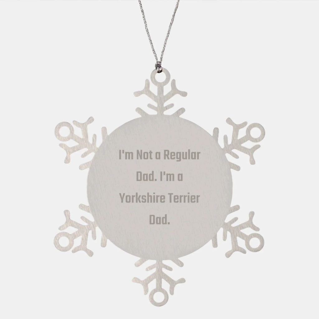 Funny Yorkshire Terrier Dad Gifts from Men for Yorkshire Terrier Dog Friends this Unique Christmas Ornament