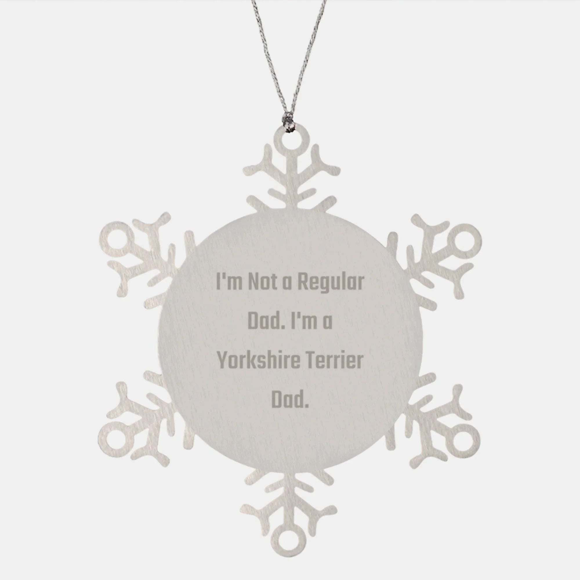 Funny Yorkshire Terrier Dad Gifts from Men for Yorkshire Terrier Dog Friends this Unique Christmas Ornament