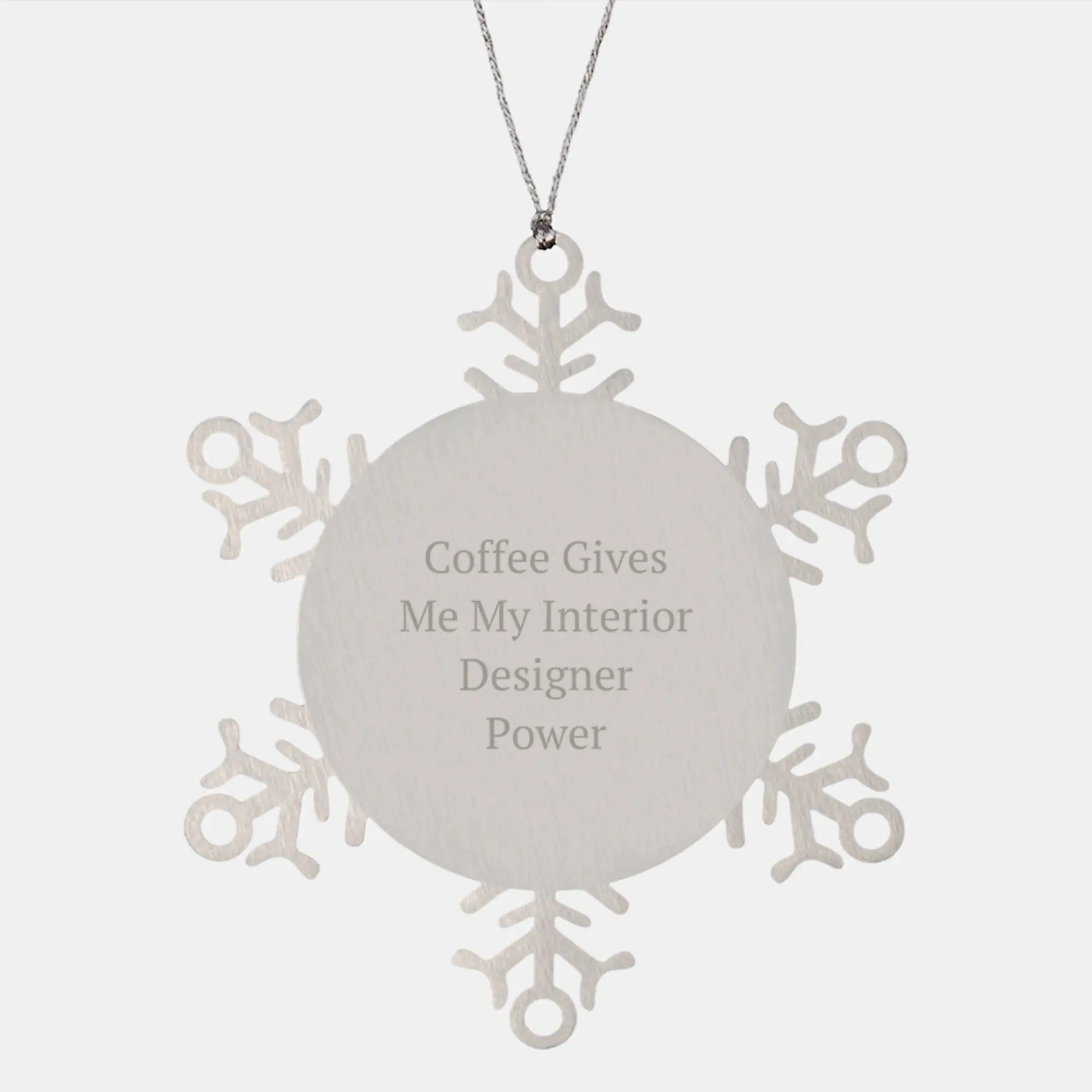 Unique Christmas Unique Gifts from Friends for Interior Designer, Funny Snowflake Ornament, Coffee Gives Me My Interior Designer Power - Image 1