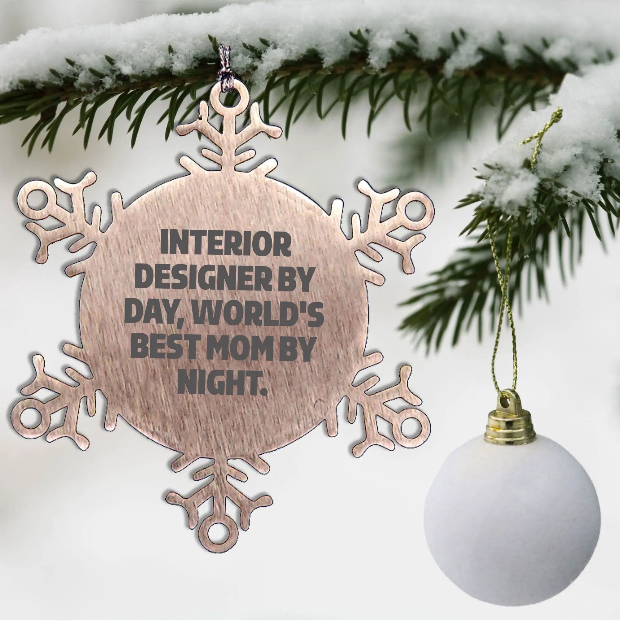 Interior Designer Snowflake Ornament - Interior Designer By Day World's Best Mom By Night - Mallard Moon