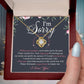 Apology Gift for Girlfriend, Wife, Soulmate - Sorry, World Ever Will - Love Knot Pendant Necklace - Mallard Moon Gift Shop