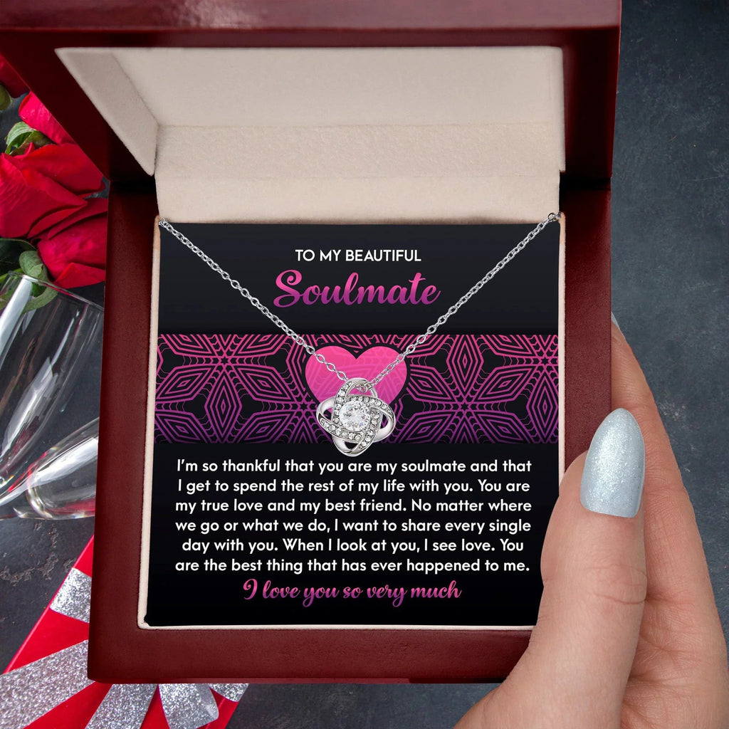 To My Beautiful Soulmate - Love Knot Necklace – A Romantic Gift for Your True Love and Best Friend