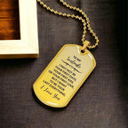 Soulmate - I Want to be your Last Everything Engraved Dog Tag Necklace