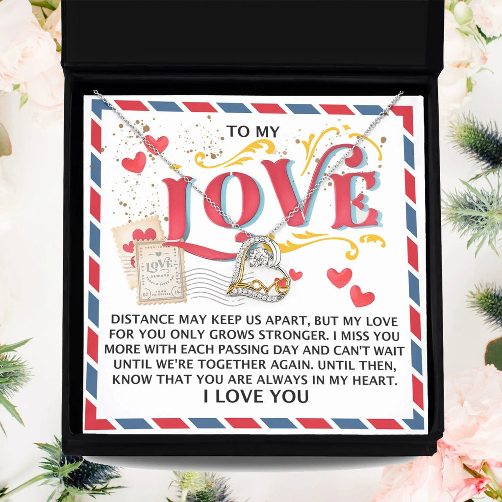 To My Love - Love Dancing Heart Necklace – A Heartfelt Gift for Long-Distance Relationships