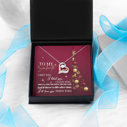 To My Soulmate I Love You Until the Day I Die Christmas Anniversary Heart Pendant Necklace for Wife Girlfriend Jewelry - Mallard Moon Gift Shop