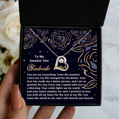 To My Smokin' Hot Soulmate - Love Dancing Heart Necklace – A Romantic Gift for the One Who Lights Up Your World - Mallard Moon Gift Shop