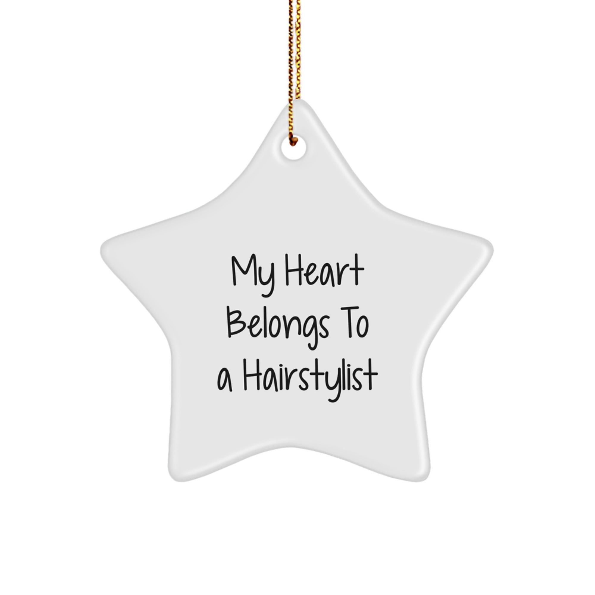 Funny Hairstylist Gifts from Friends, Unique Star Ornament for Hairstylist, My Heart Belongs To A Hairstylist Christmas Unique Gifts - Image 1