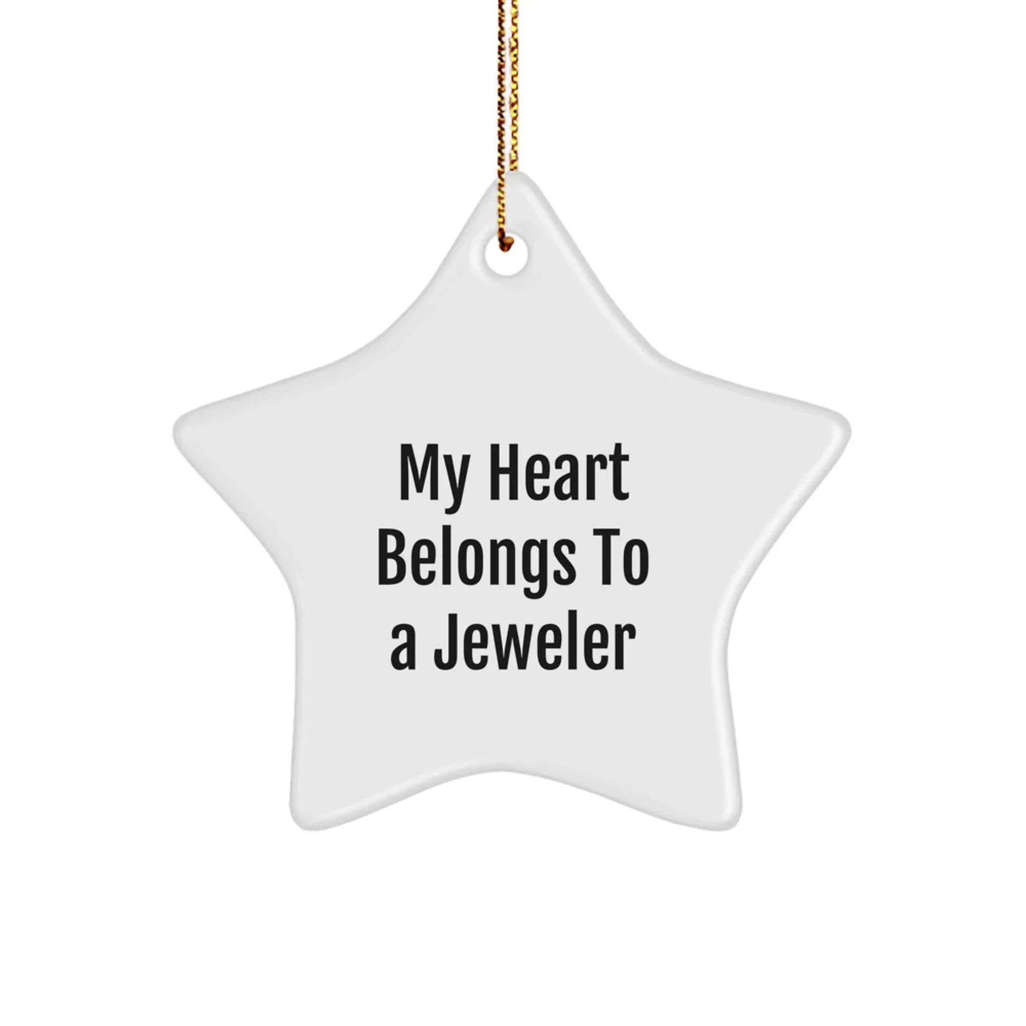 Funny Jeweler Gifts from Men to Women Friends Family Christmas Unique Star Ornament My 'Heart Belongs To A Jeweler'