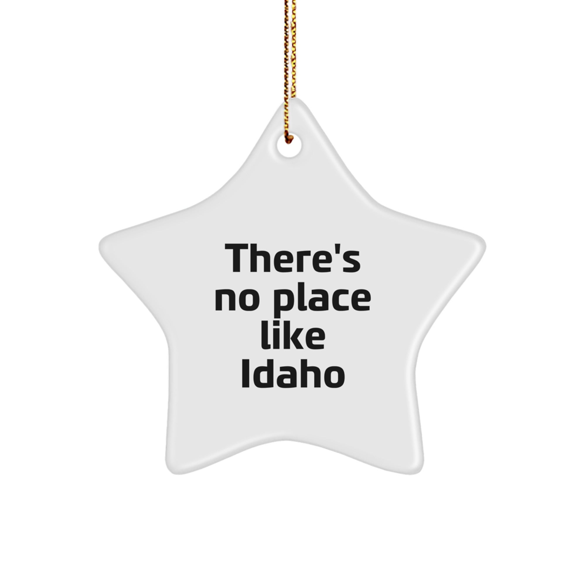 Idaho Star Ornament Gifts from Friends and Family for Idaho Men and Women - Funny Christmas Unique Gifts - Image 1
