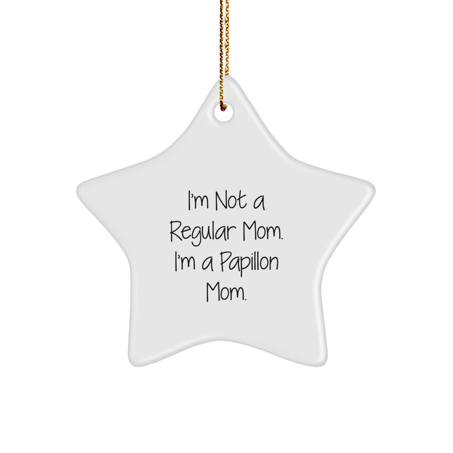 Funny Papillon Dog Mom Christmas Star Ornament Gifts from Friends for Family Members - Image 1