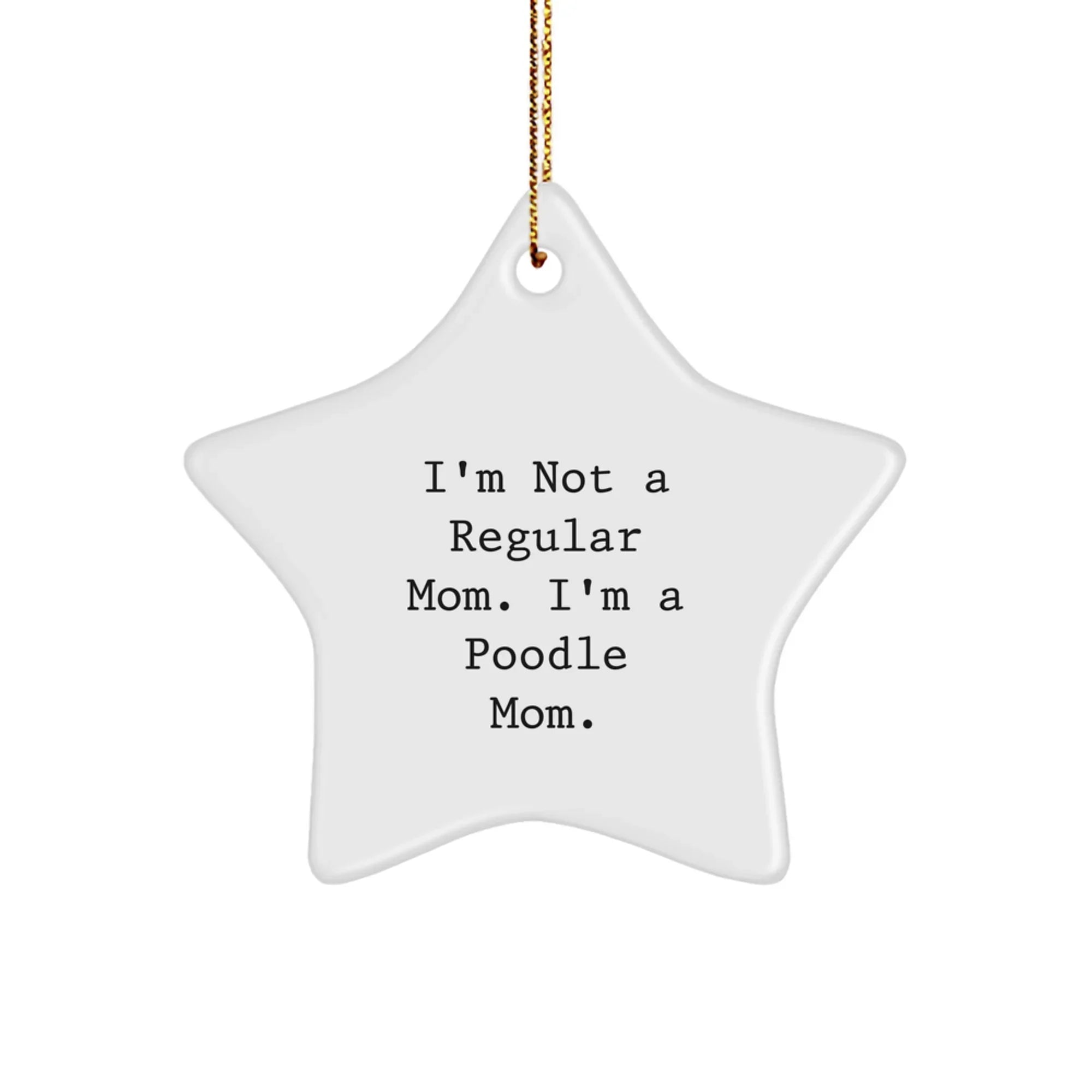 Funny Poodle Dog Gifts for Christmas - Poodle Mom Star Ornament, Gifts from Mom to Poodle Lover, Poodle Dog Christmas Decorations