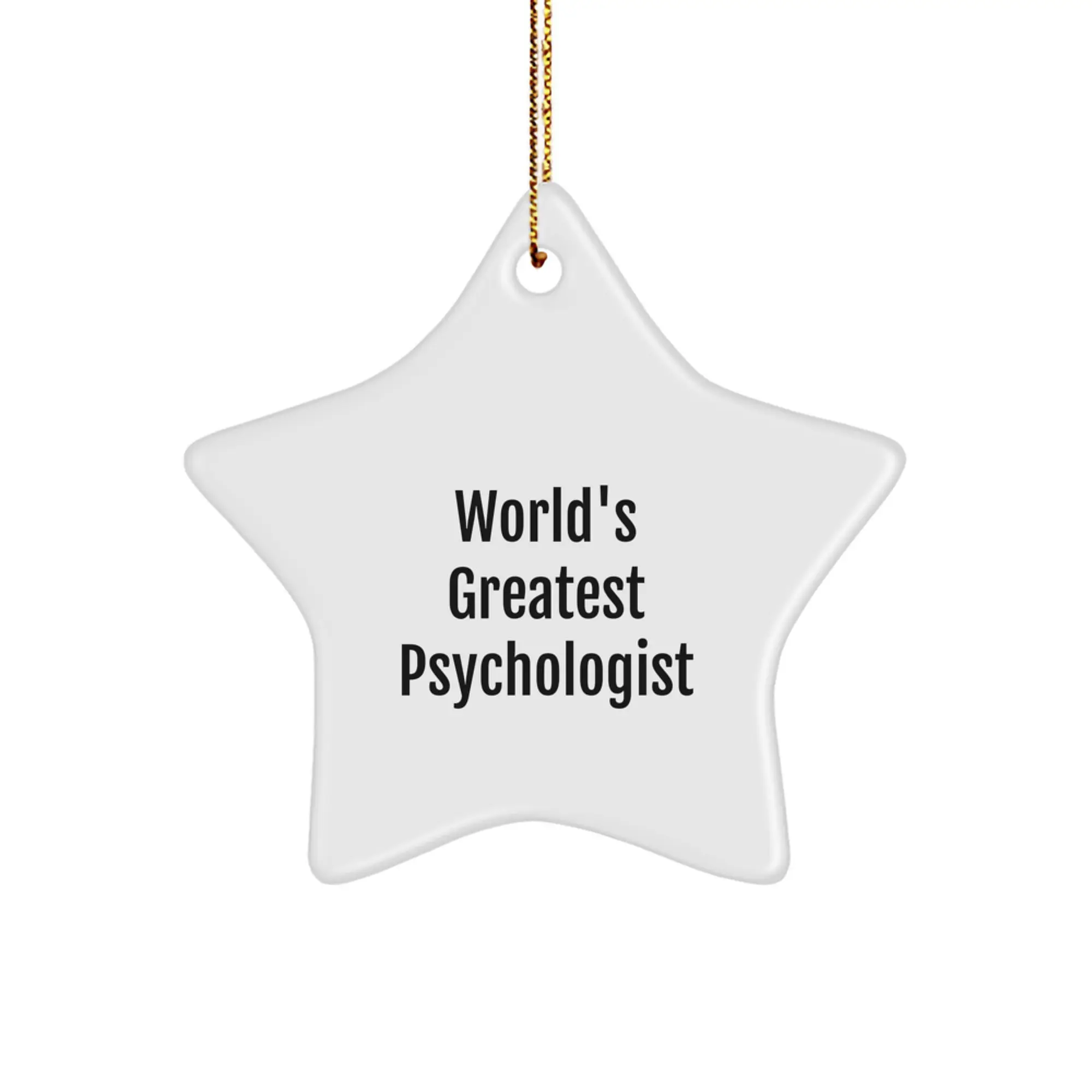 Funny World's Greatest Psychologist Gifts from Family for Psychologist Star Ornament, Christmas Unique Gifts for Men or Women, Funny Psychologist Star Decoration - Image 1