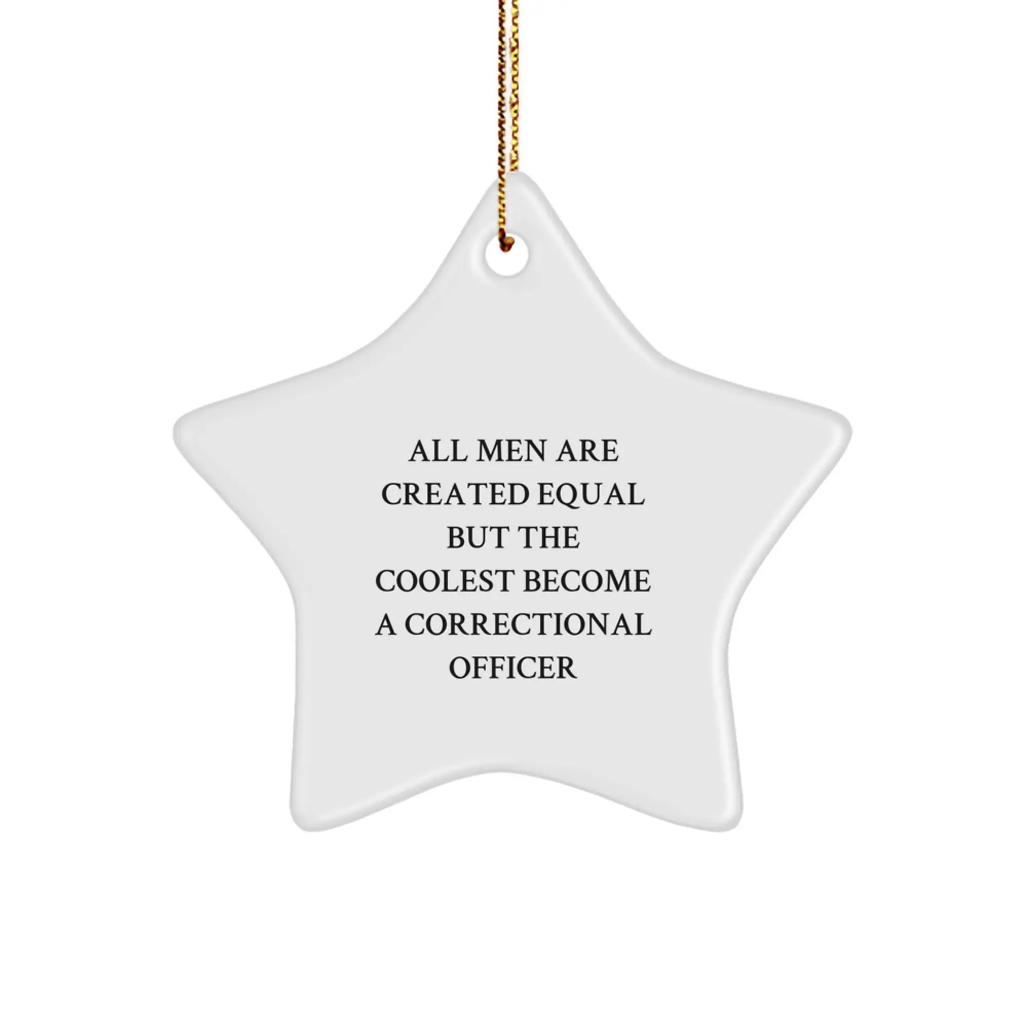 Funny Correctional Officer Gifts from Men to Correctional Officer Star Ornament for Christmas Unique Gifts - Image 1