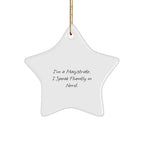 Magistrate Star Christmas Tree Ornament - I'm A Magistrate. I Speak Fluently In Nerd