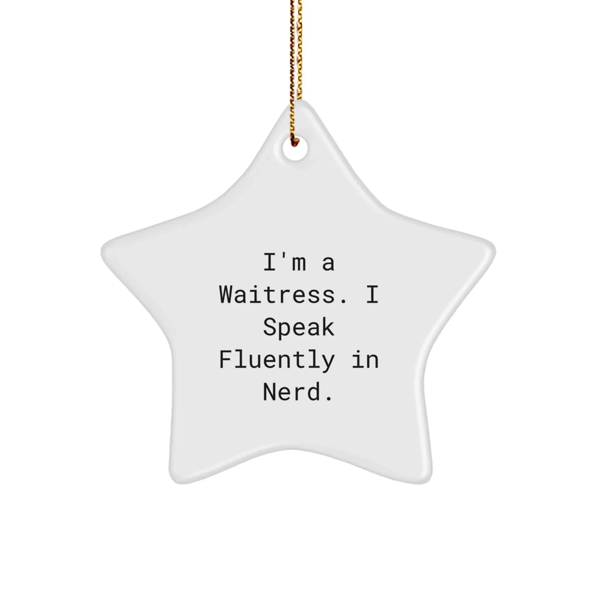 Funny Waitress Star Ornament Gifts from Friends for Waitress Christmas Unique Gifts