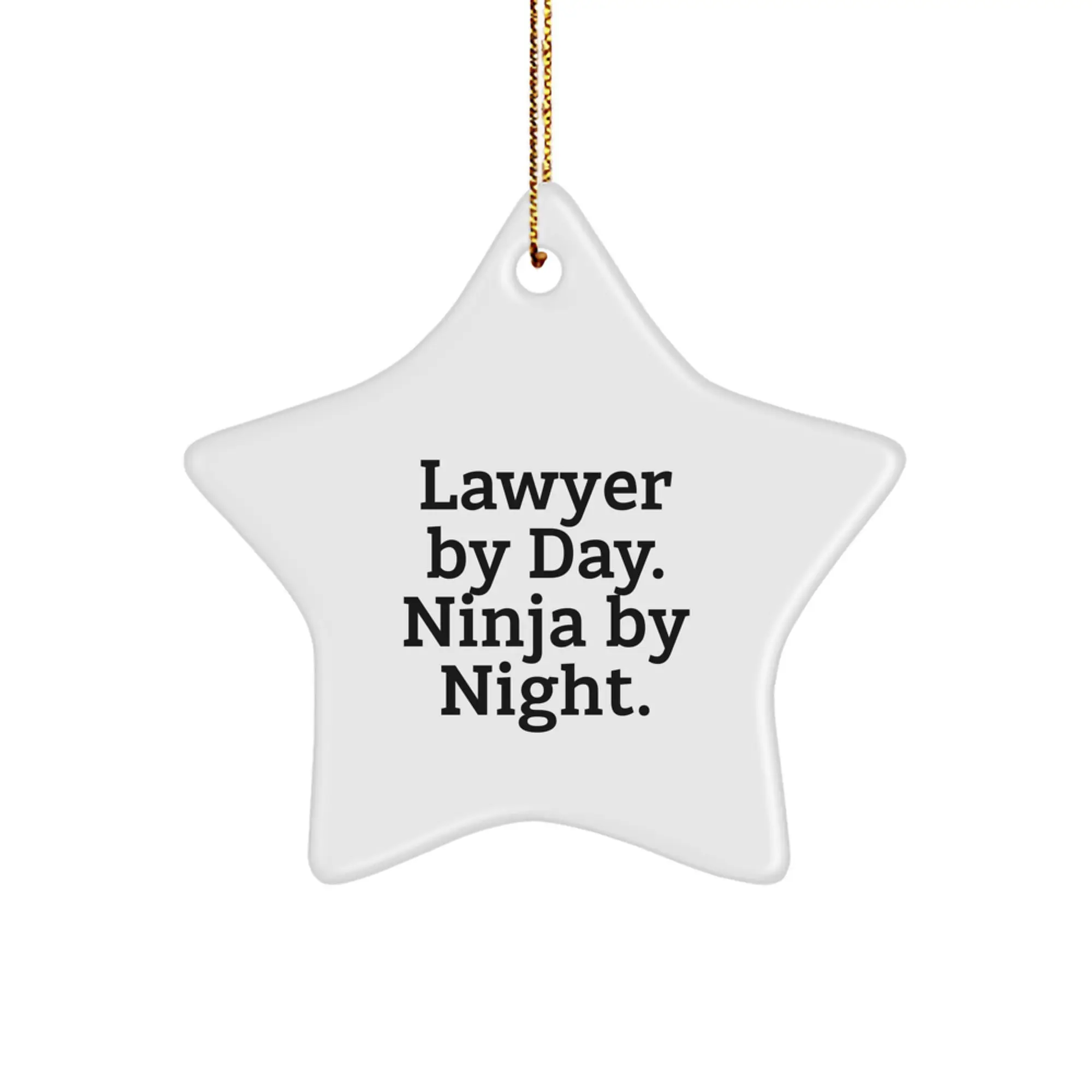 Funny Lawyer Gifts from Men, Unique Christmas Star Ornaments for Lawyer, Lawyer By Day. Ninja By Night. Christmas Decoration - Image 1