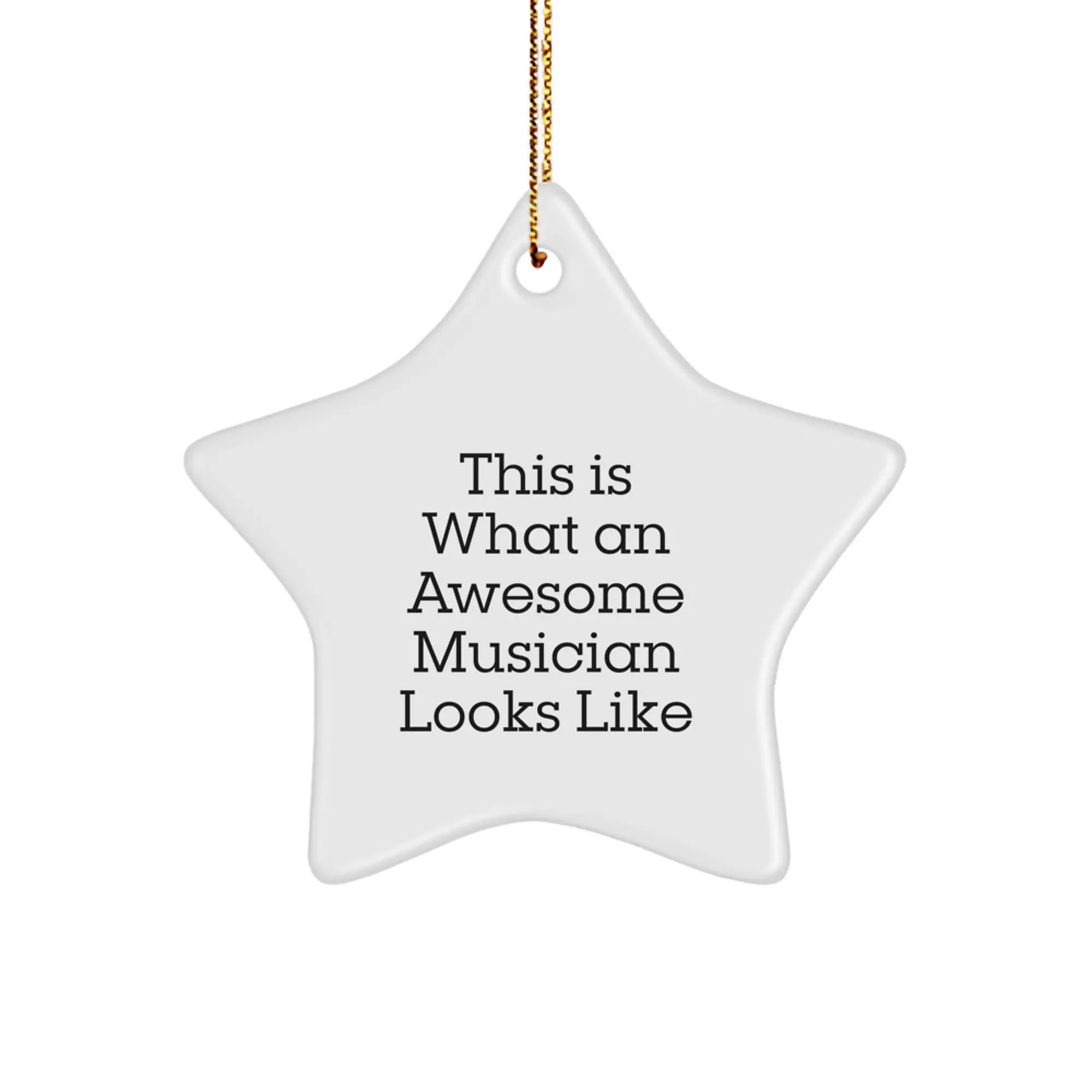 Funny Musician Gifts from Friends for Christmas Star Ornament This Is What An Awesome Musician Looks Like - Image 1