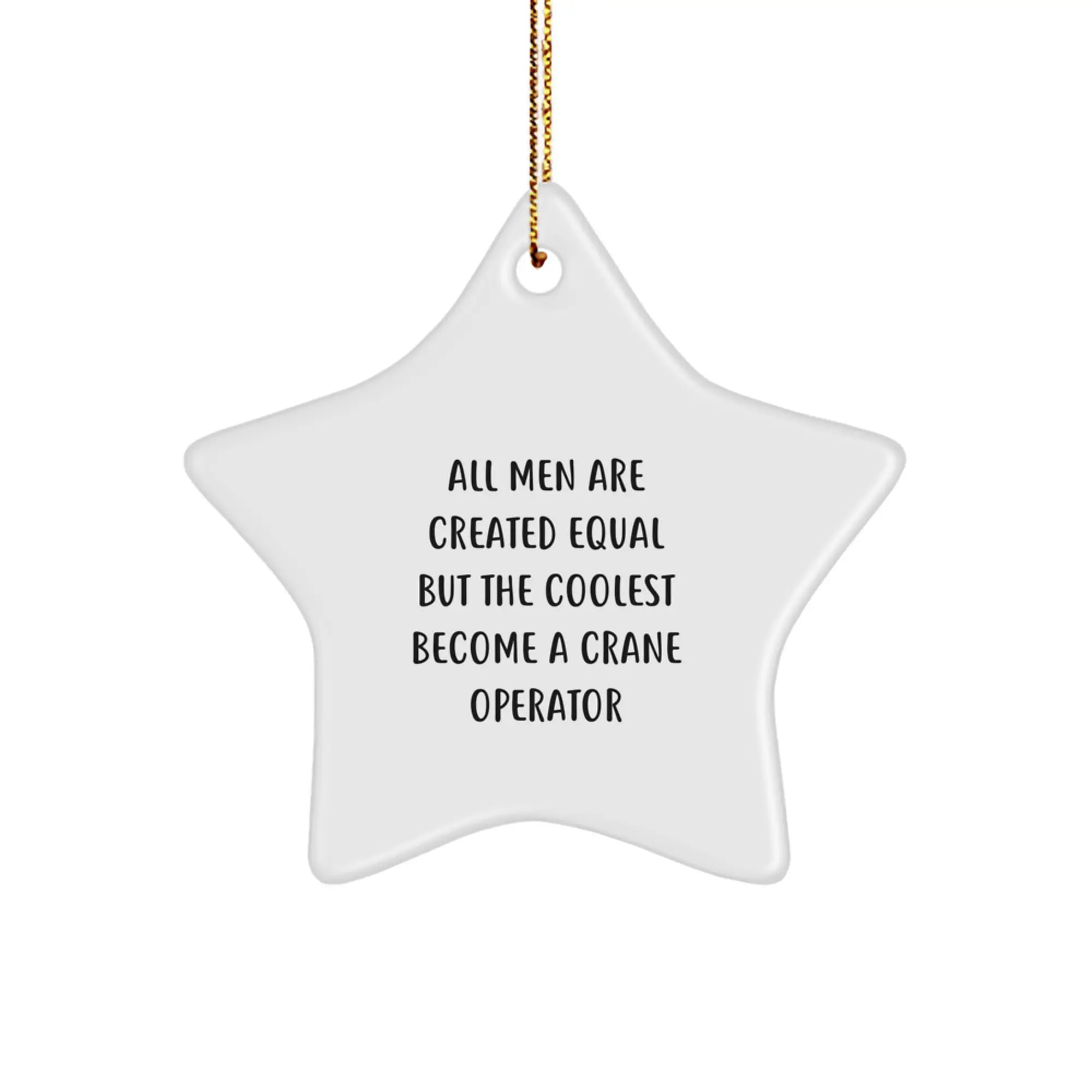 Witty Christmas Ornament Gift for Friends Coolest Crane Operator Quote - Image 1