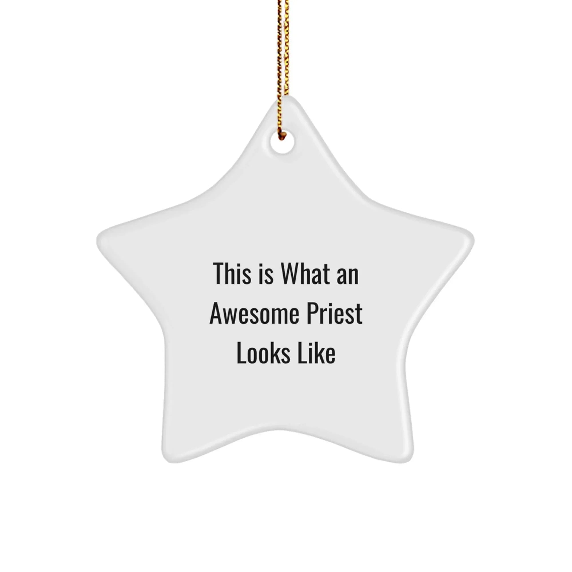 Funny Priest Gifts from Men for Their Awesome Priest Christmas Unique Gifts - Star Ornament