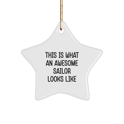 Sailor Gifts for Men, Funny Star Ornament, This Is What An Awesome Sailor Looks Like, Christmas Unique Gifts from Family - Image 1