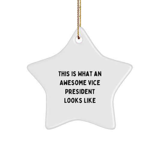 Funny Vice President Gifts from Friends - This Is What An Awesome Vice President Looks Like Star Ornament for Christmas - Image 1