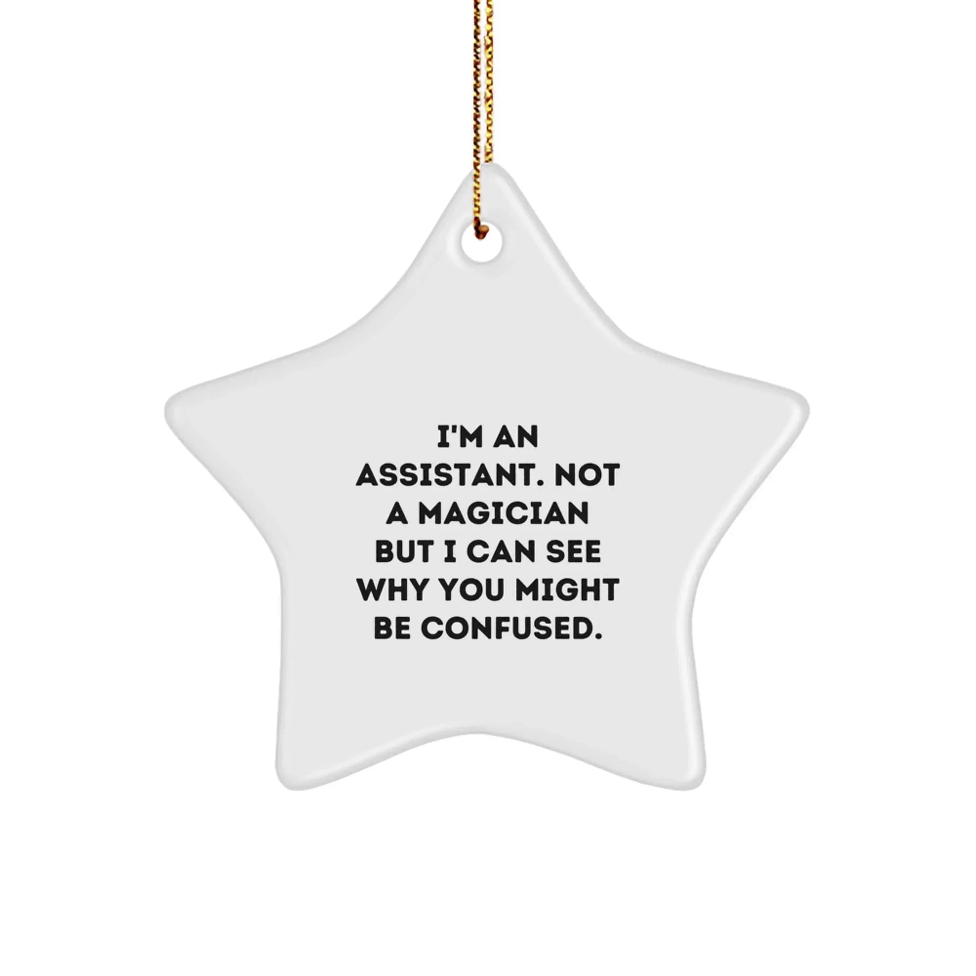 Funny Assistant Gifts from Friends for Assistant - Star Ornament, White, 3.25\