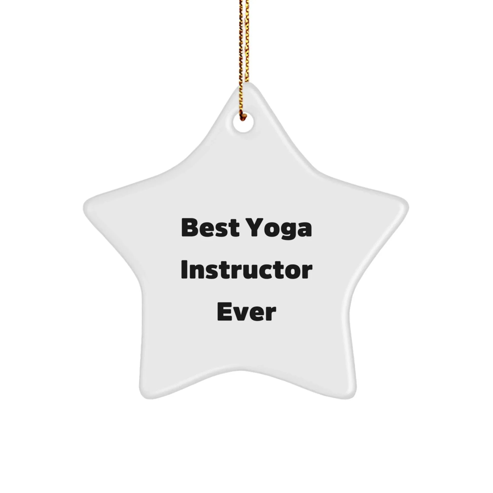 Funny Yoga Instructor Gifts - Best Yoga Instructor Ever Star Ornament, Gifts from Friends for Yoga Instructor, Christmas Unique Gifts